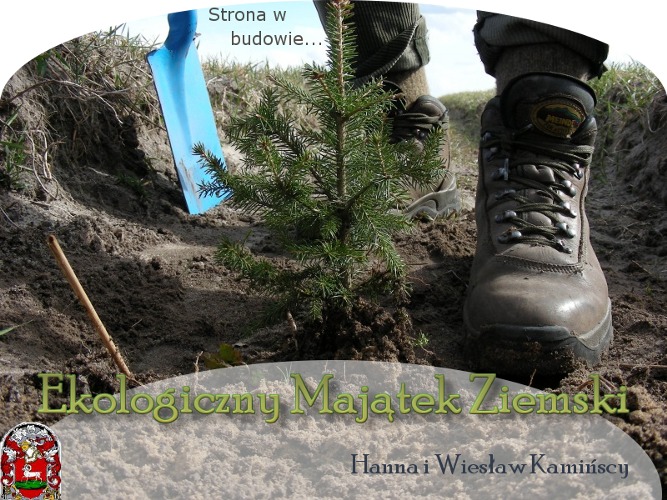 Ekologiczny majatek ziemski